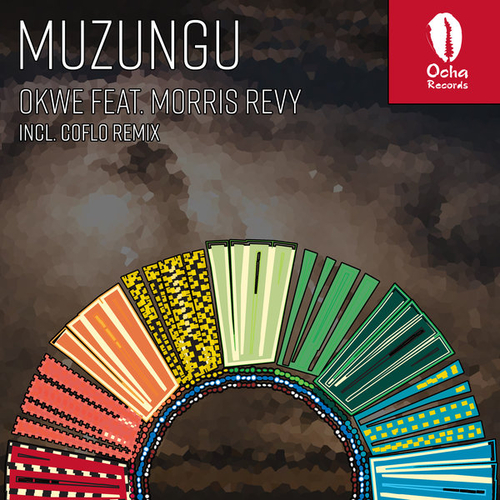 Muzungu, Morris Revy - Okwe [OCH208]